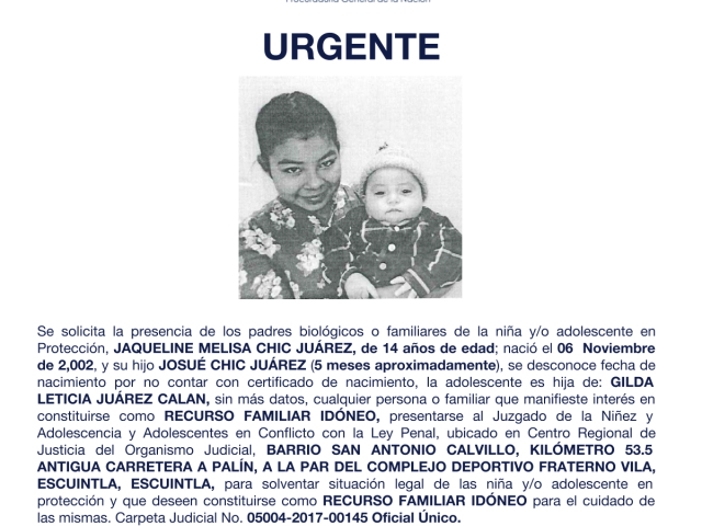 JAQUELINE MELISA CHIC JUÁREZ, y su hijo JOSUÉ CHIC JUÁREZ (5 meses aproximadamente)